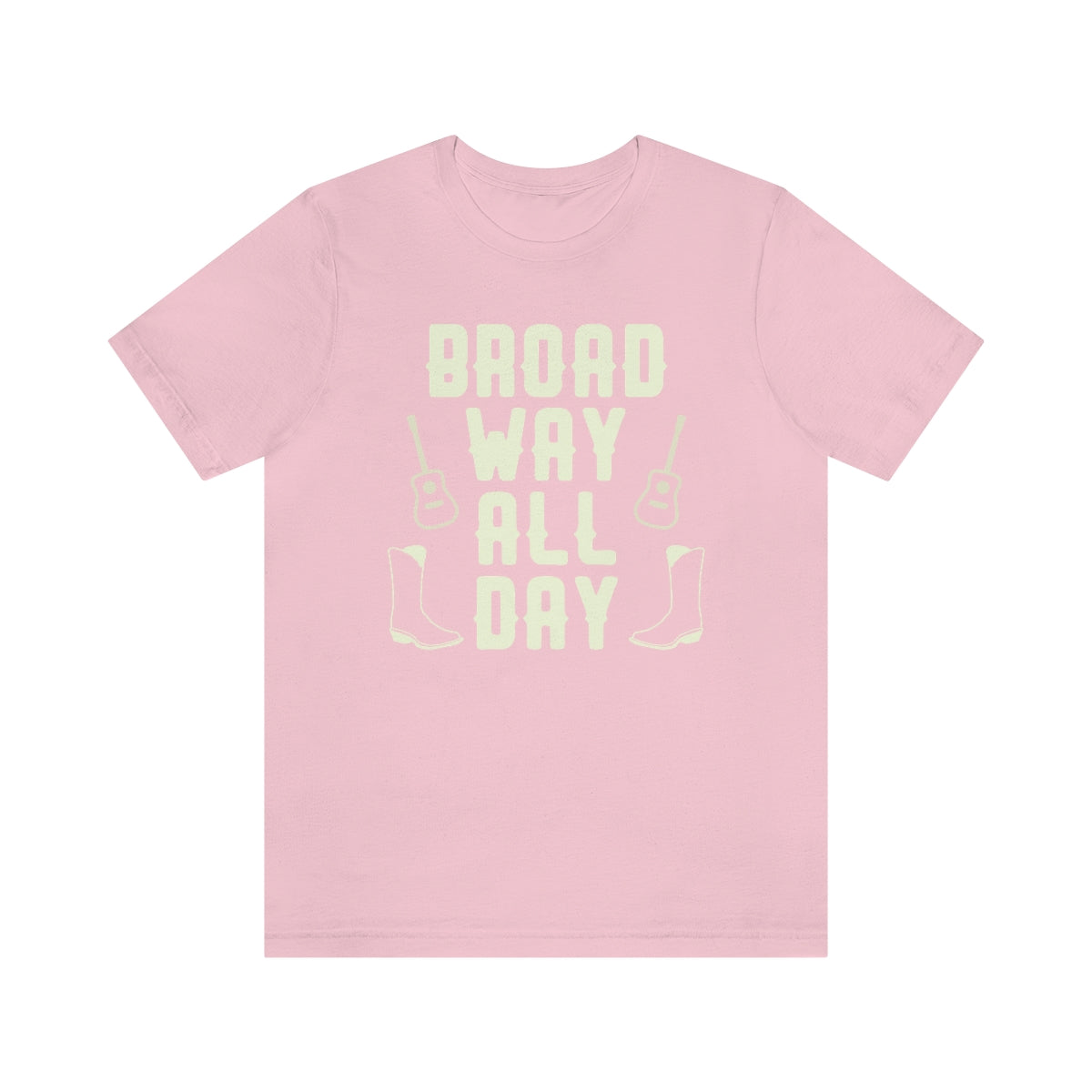 Broad Way All Day Tshirt